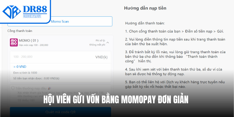 Hội viên gửi vốn bằng Momopay đơn giản